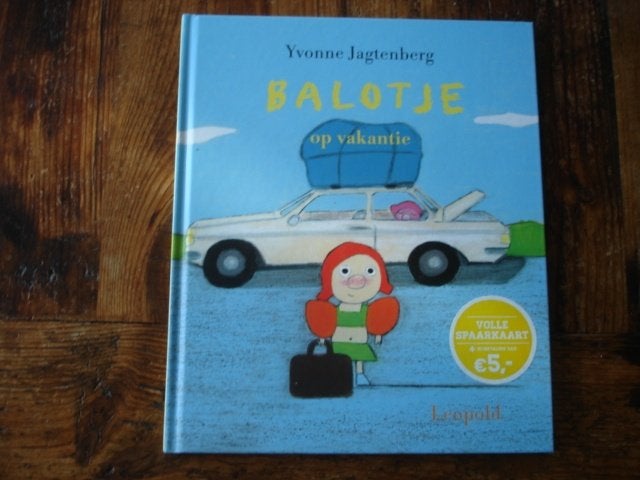 kleuter.06(7317) balotje op vakantie : yvonne jagtenberg., Boeken, Ophalen of Verzenden, Zo goed als nieuw, Fictie algemeen