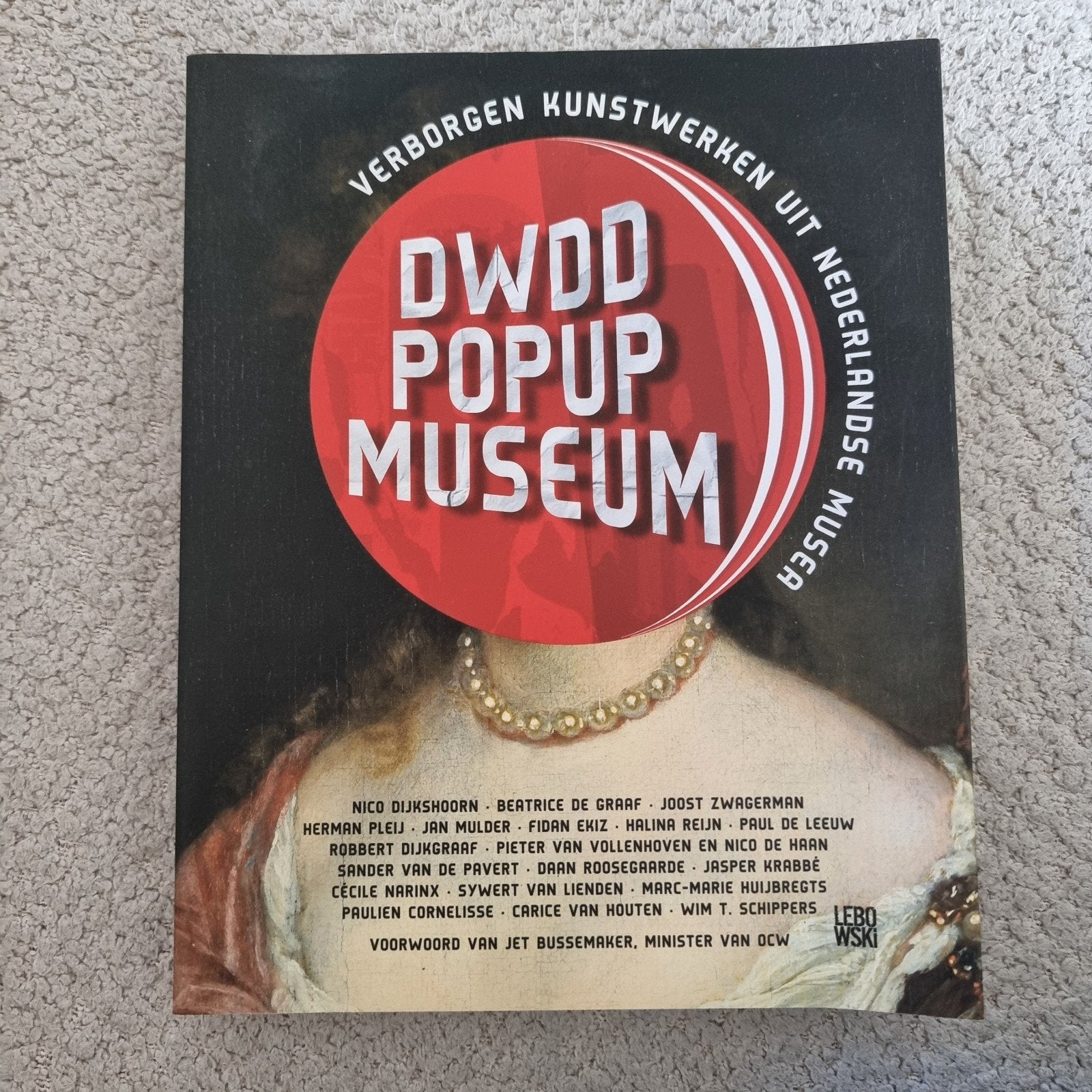 DWDD Pop-Up Museum: Verborgen Kunstwerken, Ophalen of Verzenden, Zo goed als nieuw, Schilder- en Tekenkunst