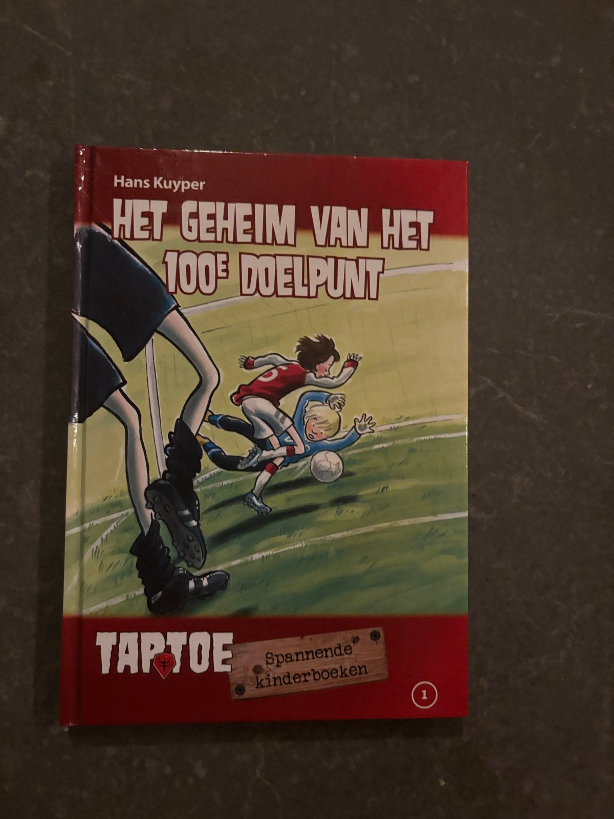 Het Geheim van het 100e Doelpunt - Hans Kuyper, Boeken, Ophalen of Verzenden, Zo goed als nieuw, Fictie algemeen