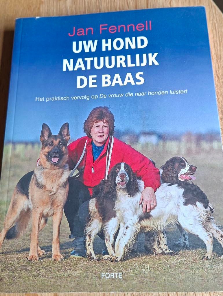 Boek: Uw hond natuurlijk de baas - Jan Fennell, Boeken, Ophalen of Verzenden, Gelezen, Honden, Jan Fennell