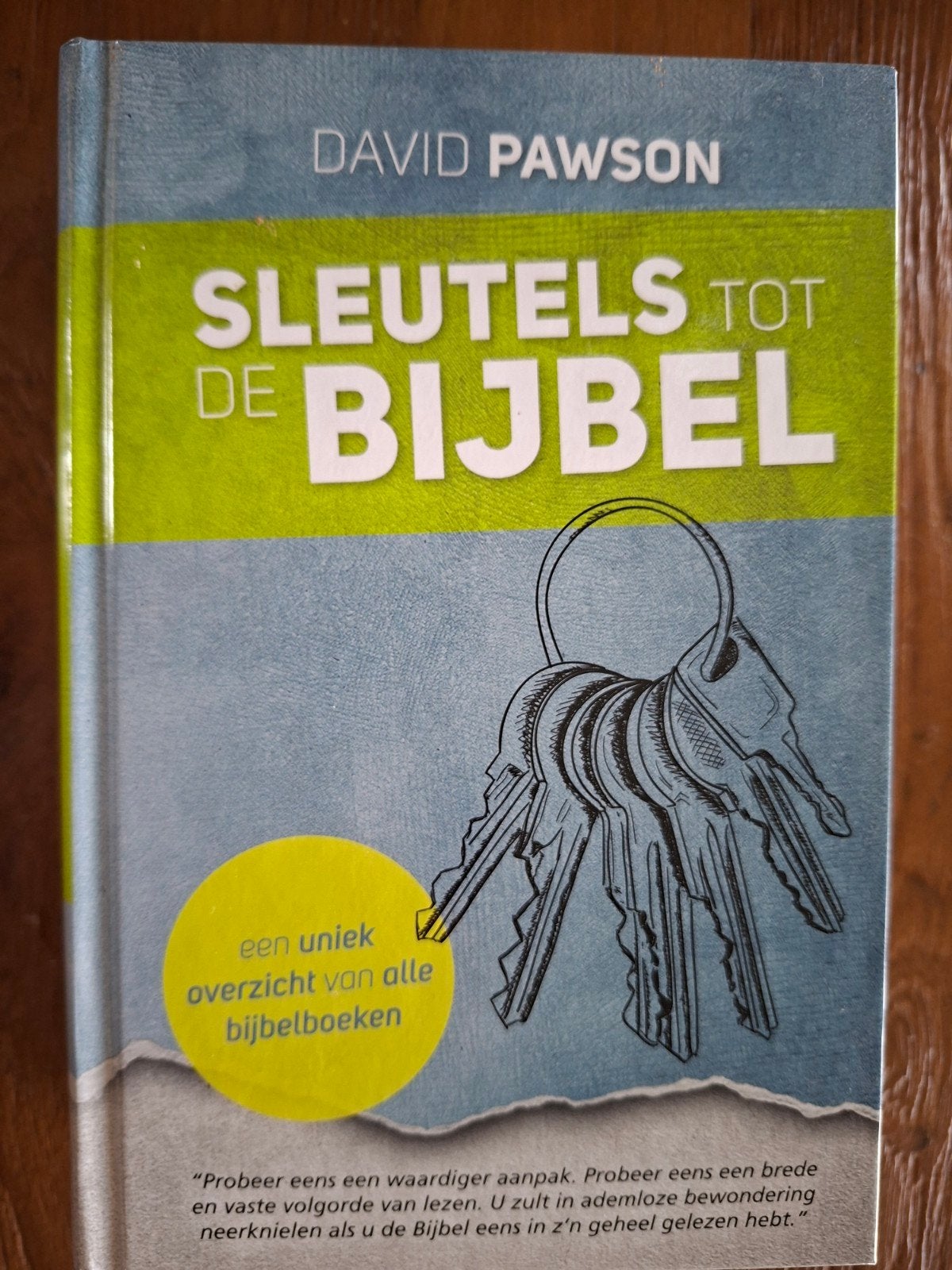 Sleutels tot de Bijbel - David Pawson (Zo goed als nieuw), Boeken, Ophalen of Verzenden, Zo goed als nieuw, David Pawson, Christendom | Protestants