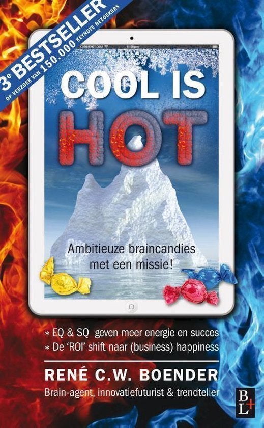 Cool is hot - René C.W. Boender, Ophalen of Verzenden, Zo goed als nieuw, Ontwikkelingspsychologie, René C.W. Boender