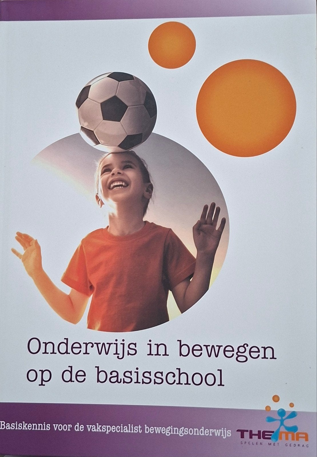 Onderwijs in bewegen op de basisschool - Basiskennis, Boeken, Onbekend, Ophalen of Verzenden, Zo goed als nieuw, Gamma