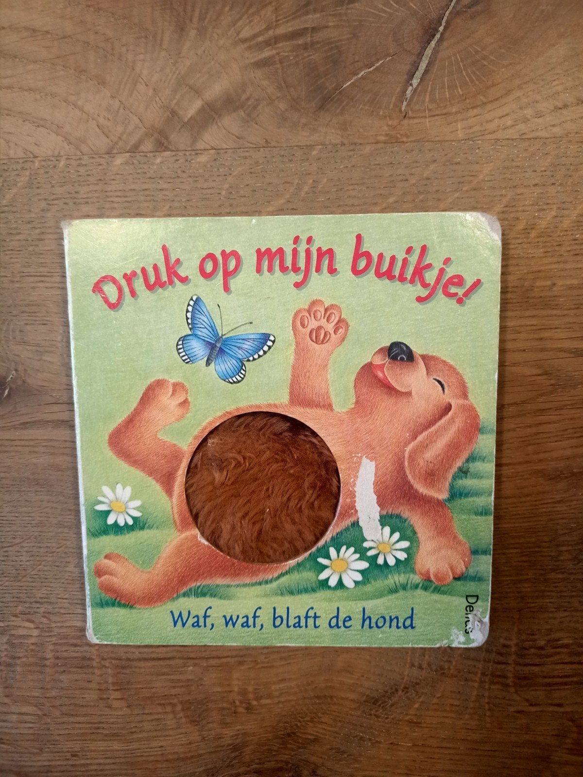 Boekje hardcover voel en"druk op mijn buikje" Waf, waf, blaf, Gelezen, Ophalen of Verzenden, Nicola baxter, Uitklap-, Voel- of Ontdekboek