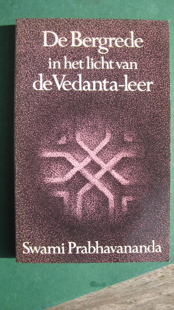 De Bergrede in het licht van de Vedanta-leer, Spiritualiteit algemeen, Overige typen, Ophalen of Verzenden, Zo goed als nieuw