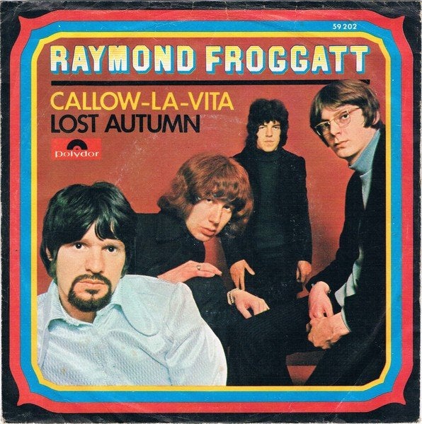 Raymond Froggatt - CALLOW LA VITA  VG+ staat   TOPPER !!, Verzenden, Zo goed als nieuw, Overige formaten, Levenslied of Smartlap
