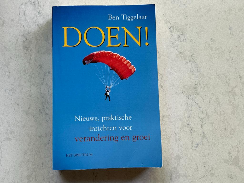 Ben Tiggelaar - Doen!, Sociale wetenschap, Ophalen of Verzenden, Zo goed als nieuw, Ben Tiggelaar