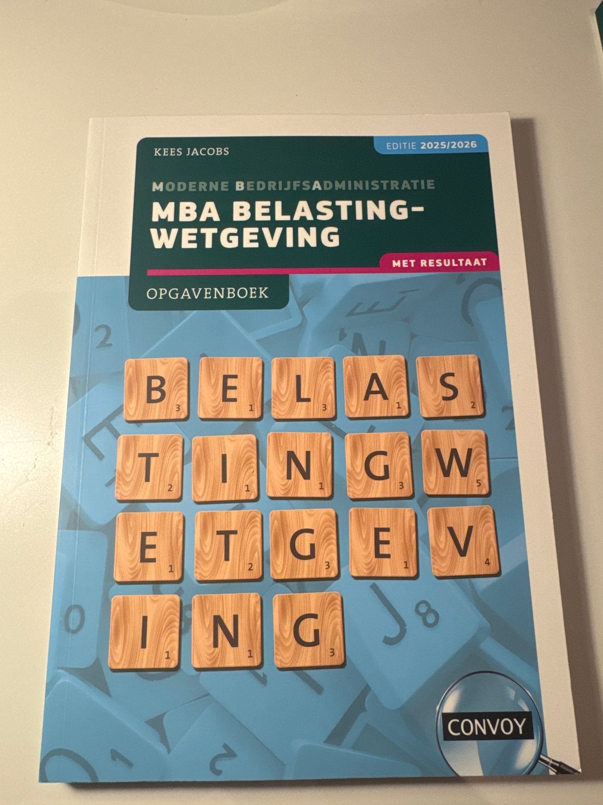Moderne Bedrijfsadministratie MBA Belastingwetgeving, Boeken, Ophalen of Verzenden, Gamma, Zo goed als nieuw, HBO