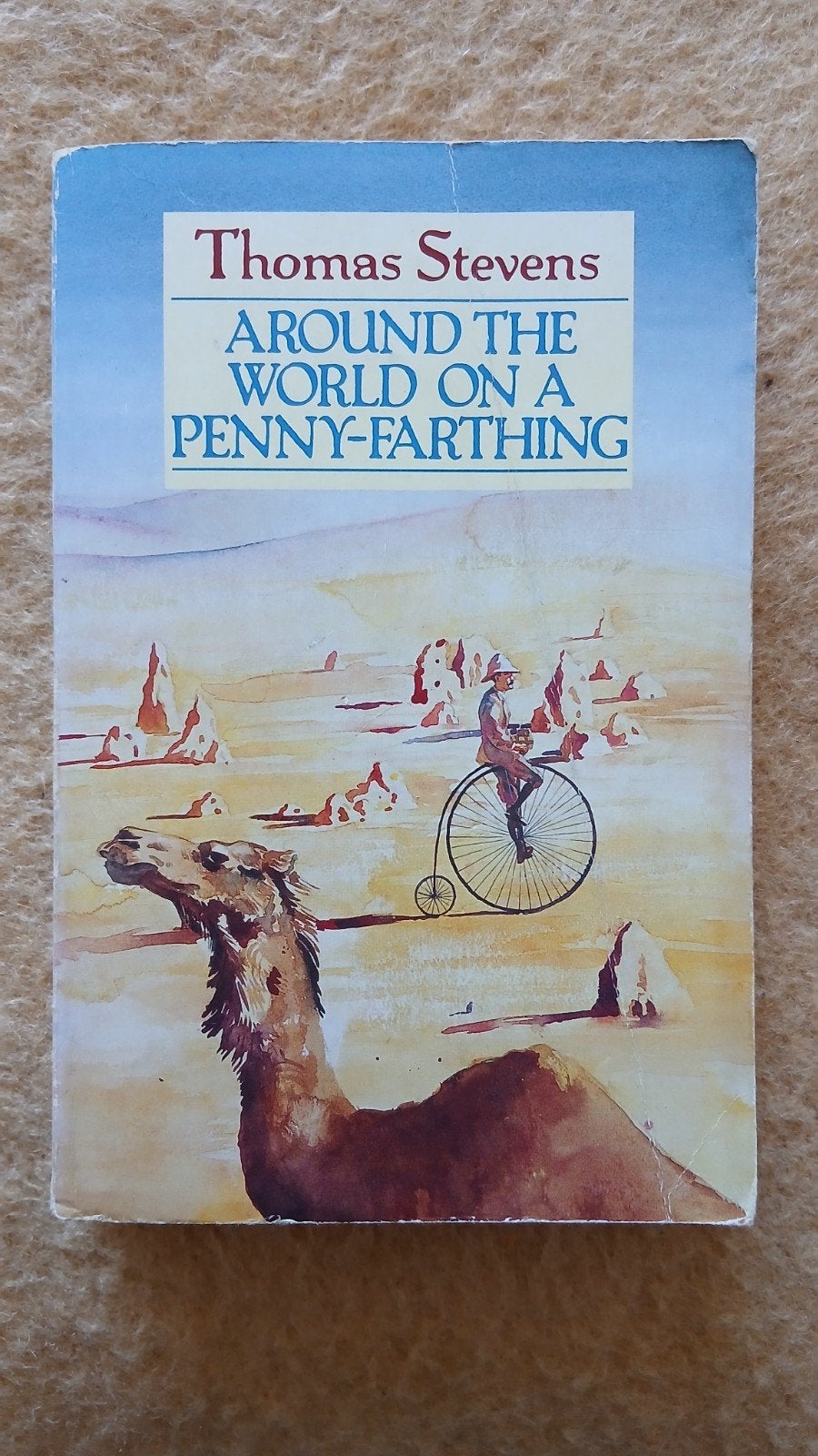 Around the World on a Penny-Farthing - Thomas Stevens, Ophalen of Verzenden, Gelezen, Thomas Stevens, Europa