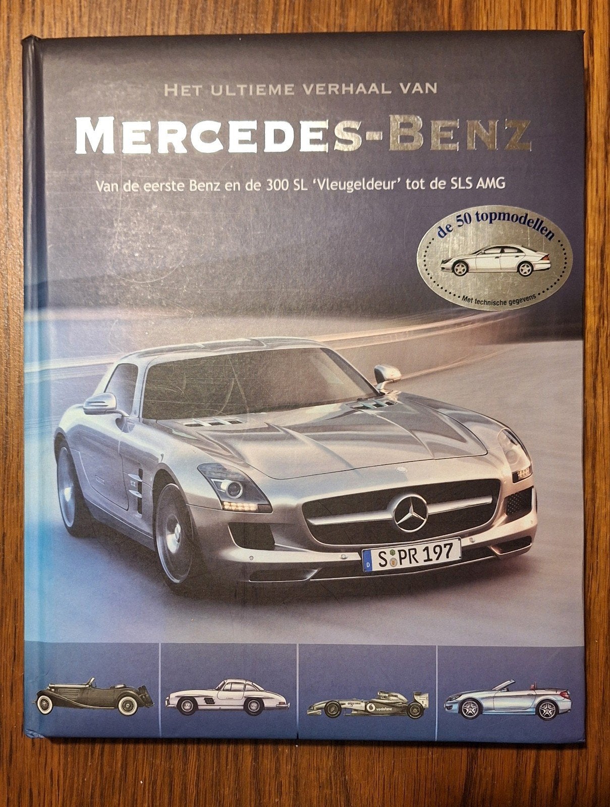 Boek - Het Ultieme Verhaal van Mercedes-Benz Boek, Boeken, Ophalen of Verzenden, Zo goed als nieuw, Mercedes, Onbekend