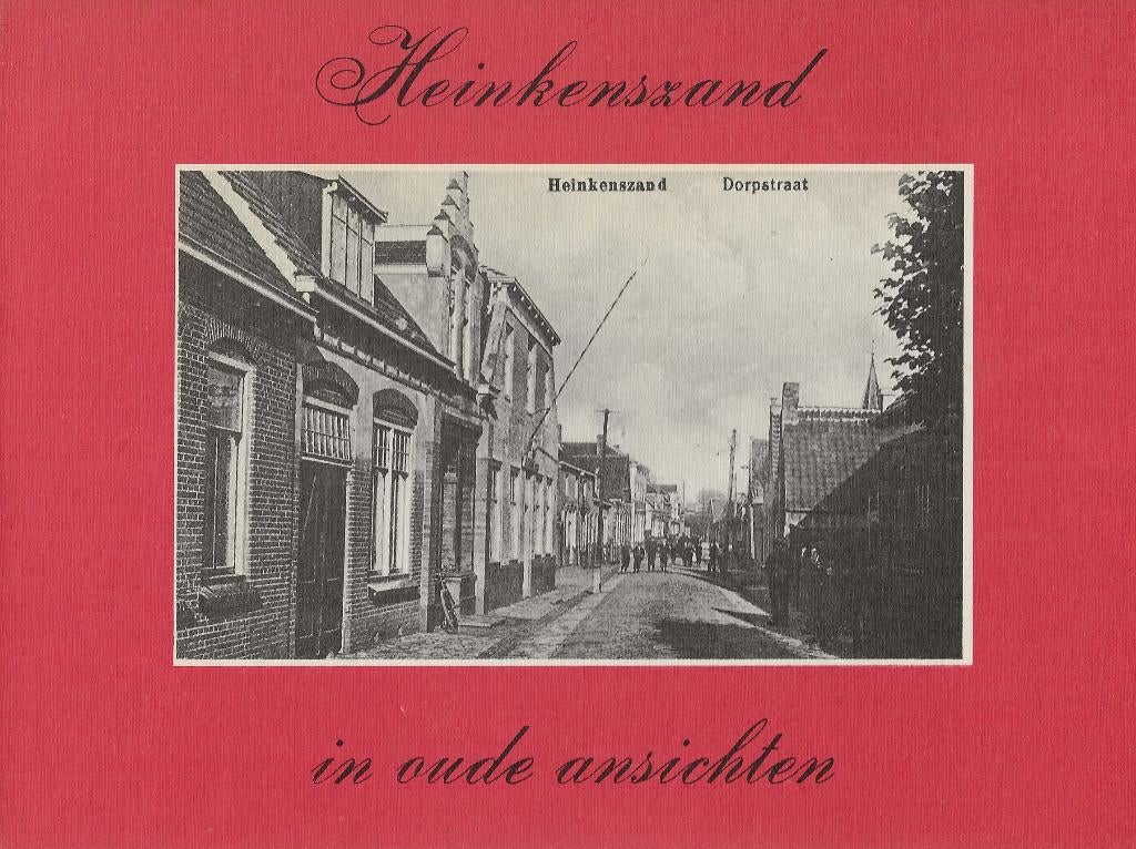 Heinkenszand....in oude ansichten, Ophalen of Verzenden, Zo goed als nieuw, J. de Ruiter