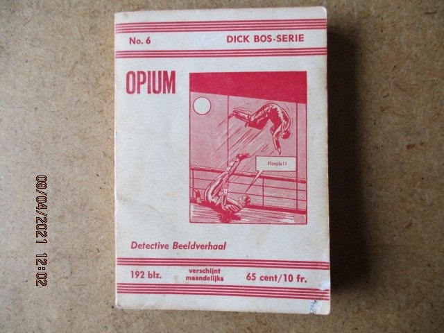 adv0867 dick bos 6 opium, Eén stripboek, Ophalen, Gelezen