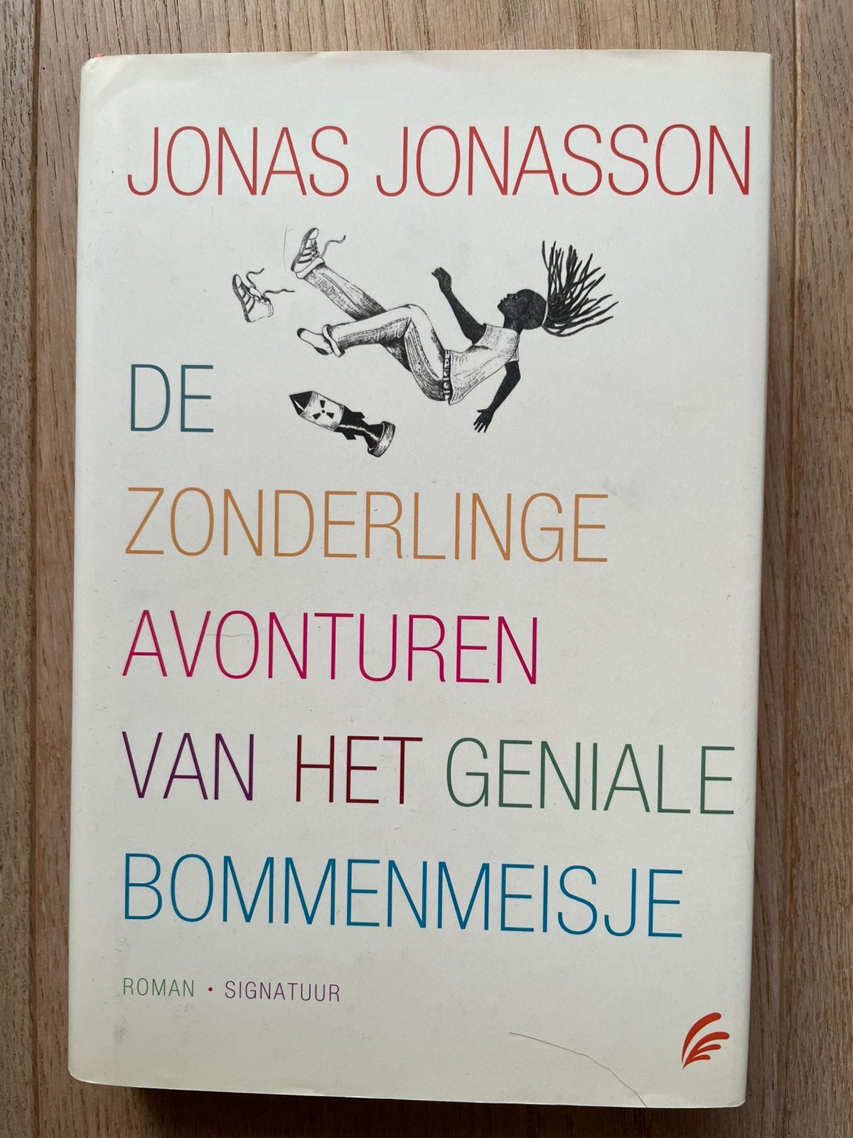 Jonas Jonasson - De zonderlinge avonturen van het geniale, Boeken, Ophalen of Verzenden, Zo goed als nieuw