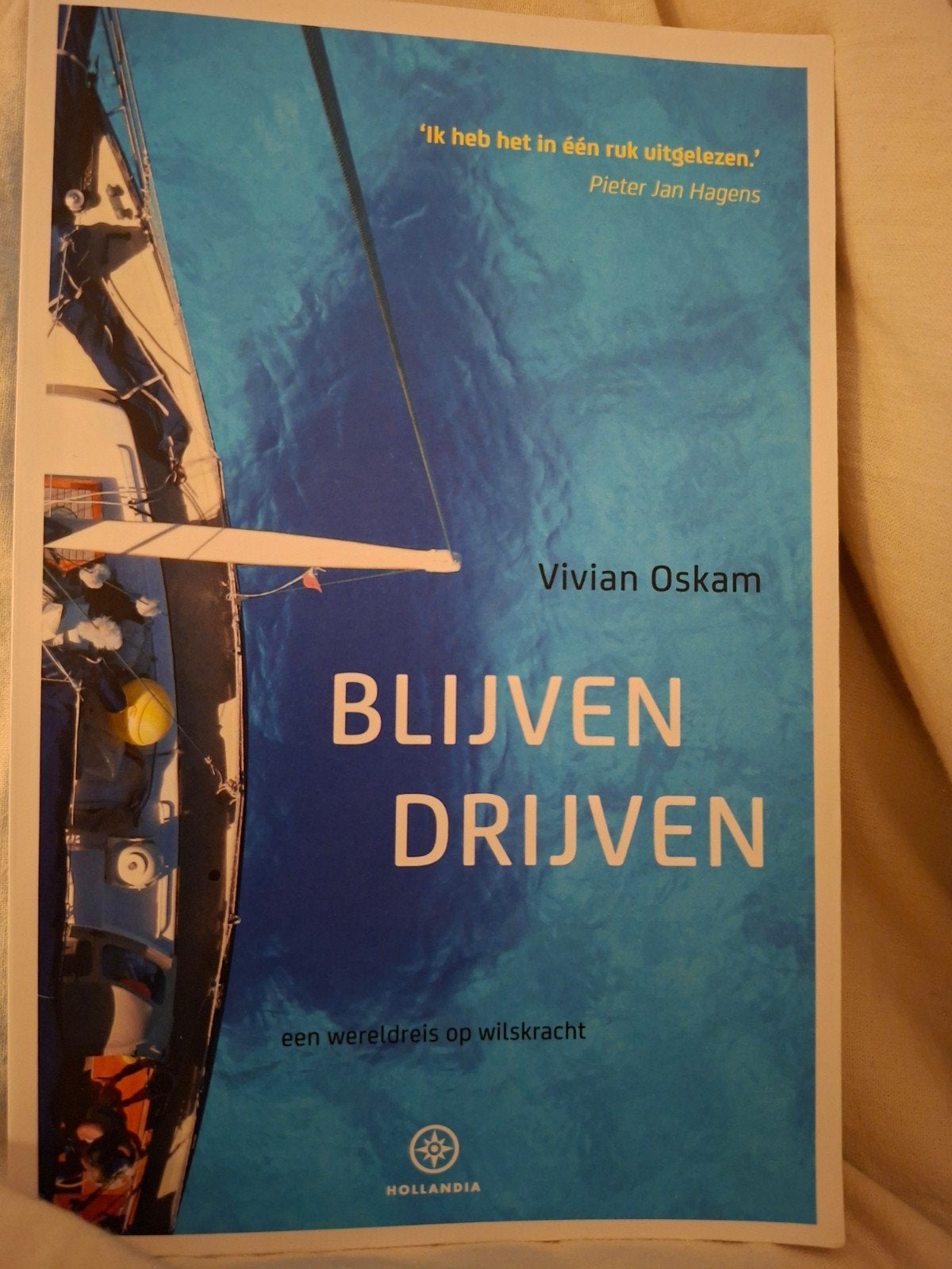 Blijven Drijven - Vivian Oskam (Wereldreis op wilskracht), Boeken, Ophalen, Gelezen, Vivian Oskam, Nederland