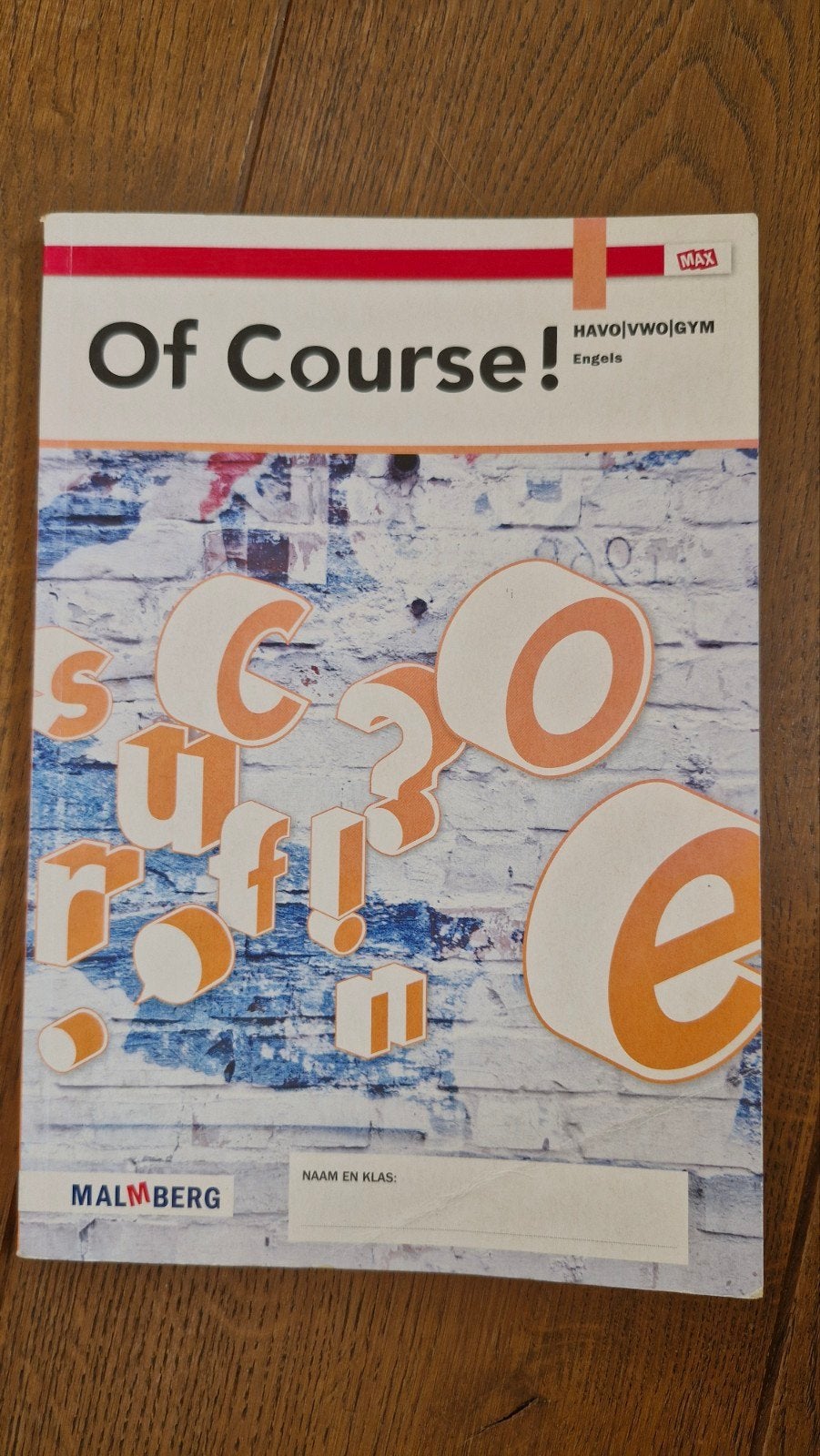 Of Course! Engels HAVO|VWO|GYM - Malmberg, Boeken, Ophalen of Verzenden, Zo goed als nieuw, Overige niveaus, Laura van der Westerlaken (red.)