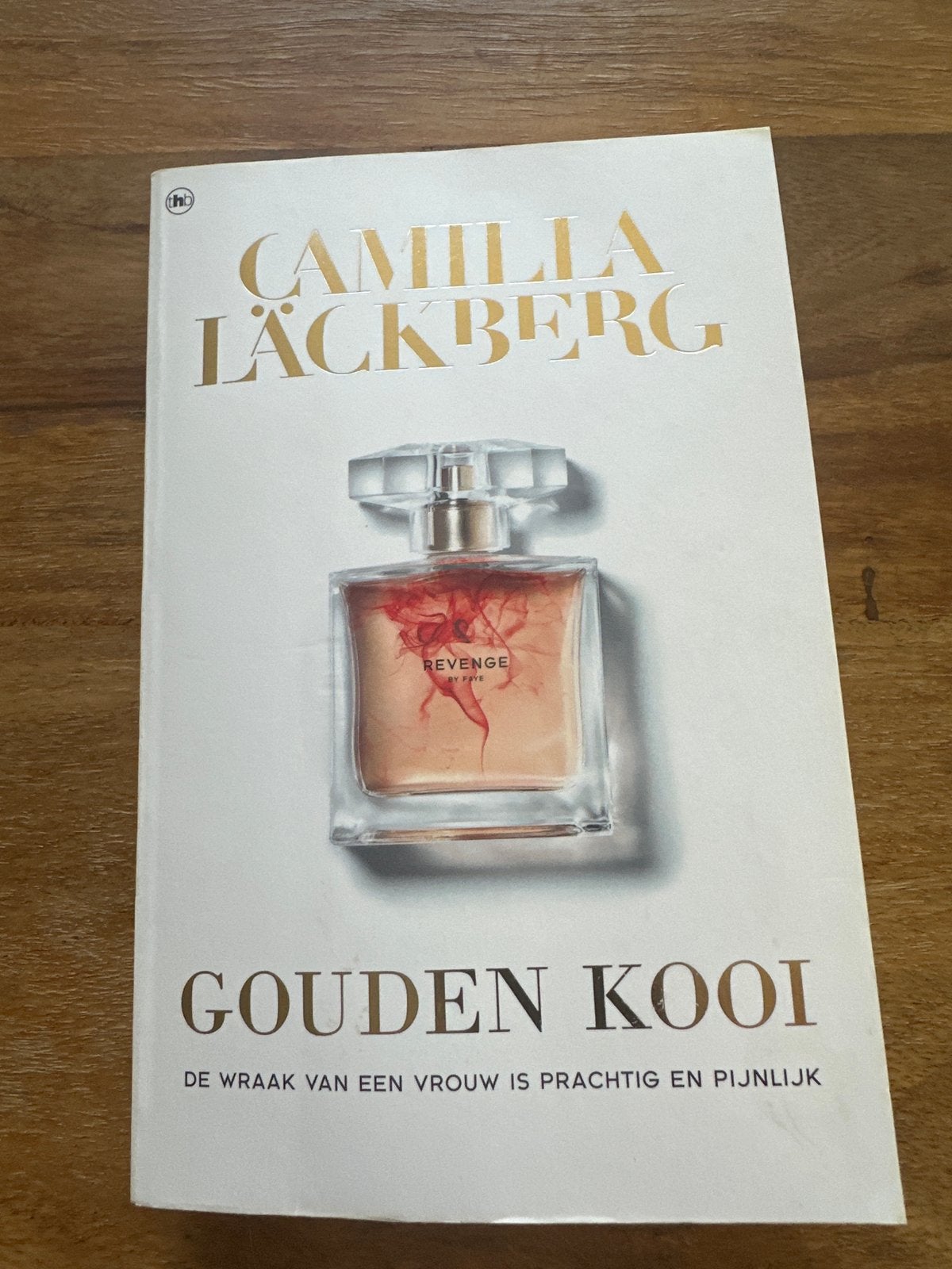 Camilla Läckberg - Gouden Kooi (Thriller), Ophalen of Verzenden, Gelezen, Scandinavië