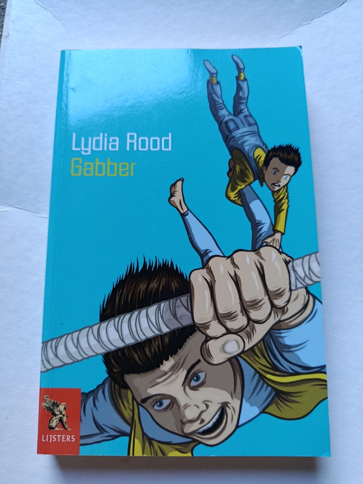 Gabber - Lydia Rood (Vroege Lijsters), Ophalen of Verzenden, Zo goed als nieuw, Lydia Rood, Fictie
