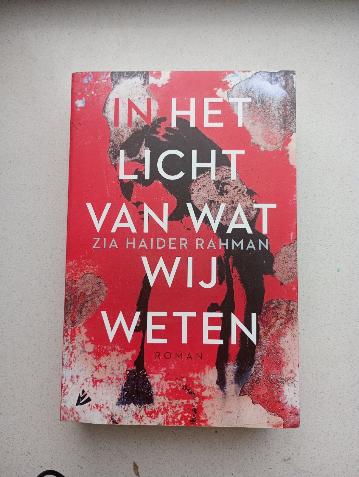 In het Licht van wat Wij Weten - Zia Haider Rahman, Ophalen of Verzenden, Gelezen