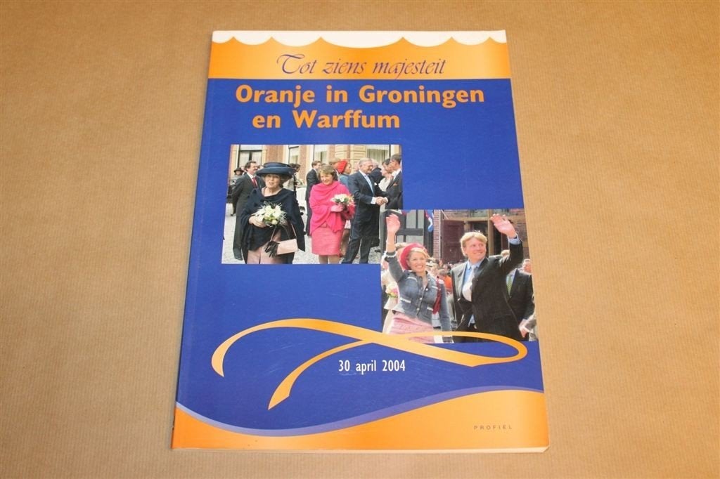 Oranje in Groningen en Warffum — Beatrix Koninginnedag 2004, Ophalen of Verzenden, Gelezen