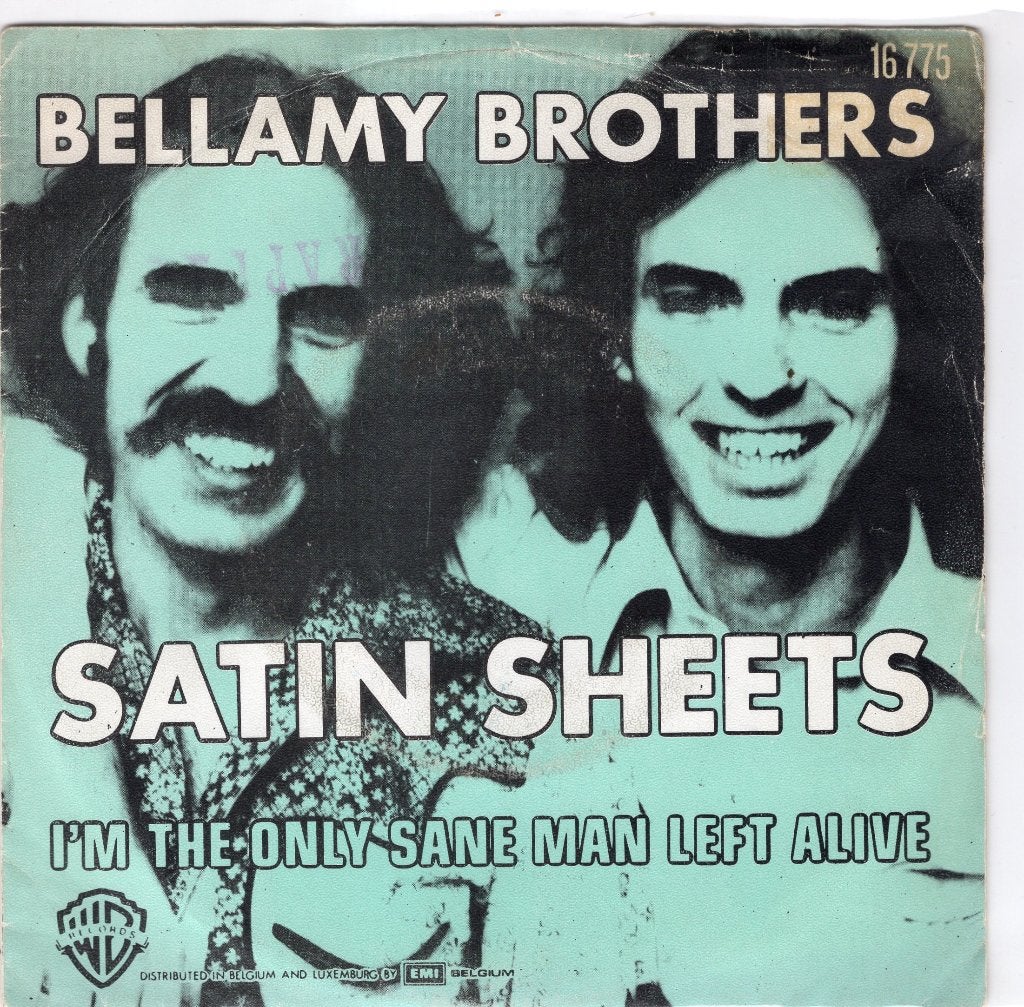 BELLAMY BROTHERS  -  Satin sheets, Gebruikt, 7 inch, Single, 1970 - 1979