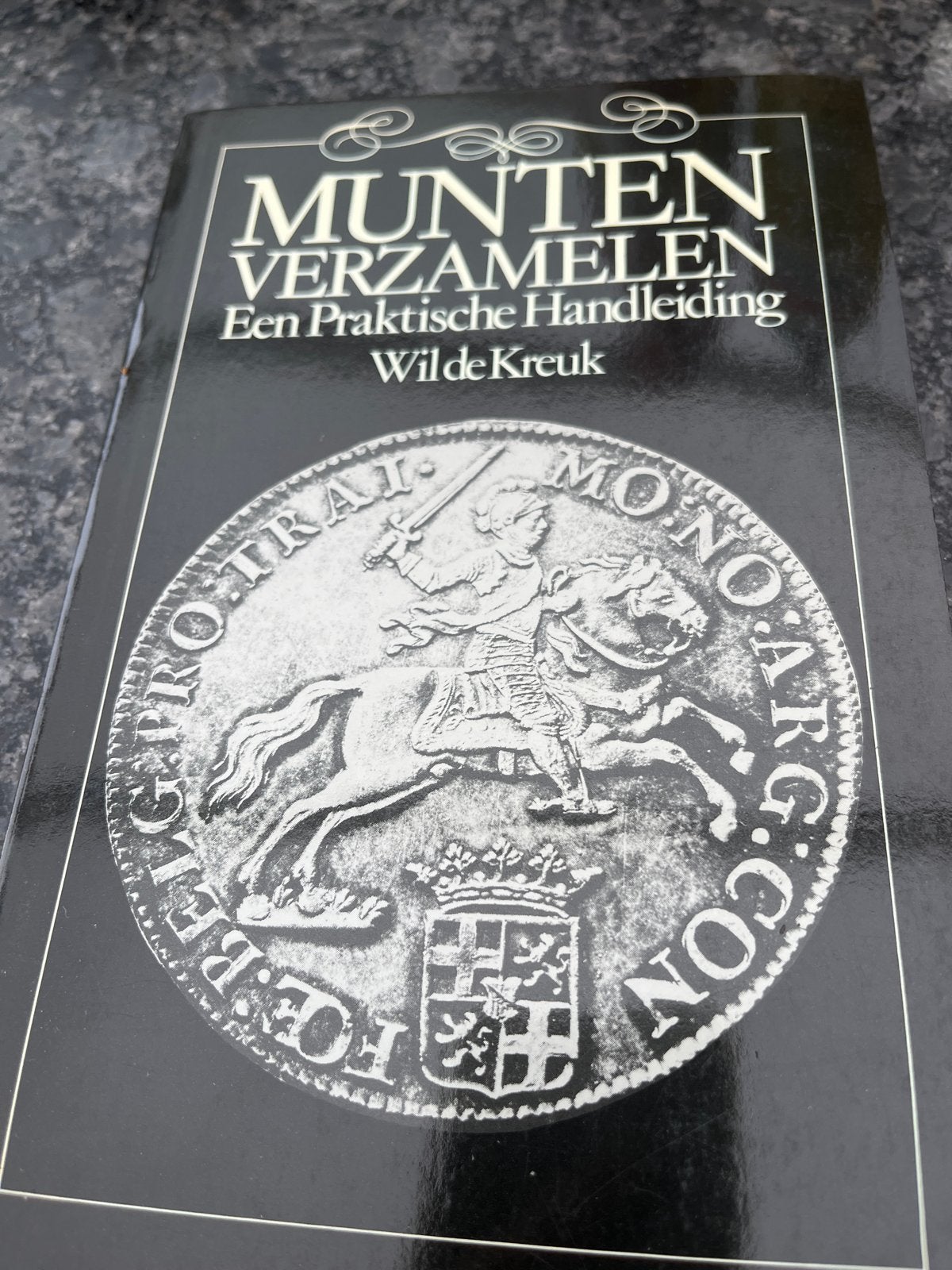 Munten Verzamelen: Een Praktische Handleiding - Wil de Kreuk, Postzegels en Munten, Ophalen of Verzenden, Boek of Naslagwerk