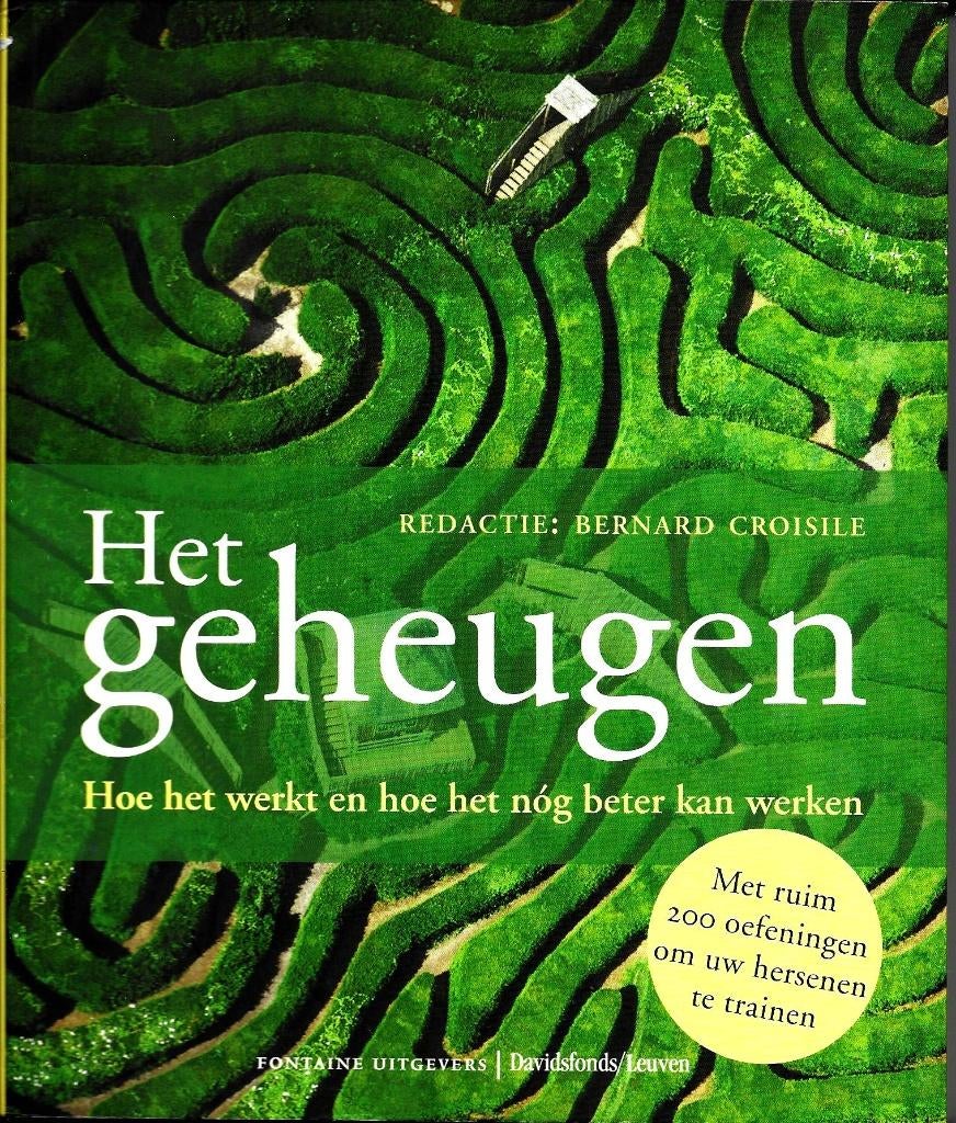 Het geheugen - Bernard Croisile, Boeken, Psychologie, Zo goed als nieuw, Ophalen of Verzenden