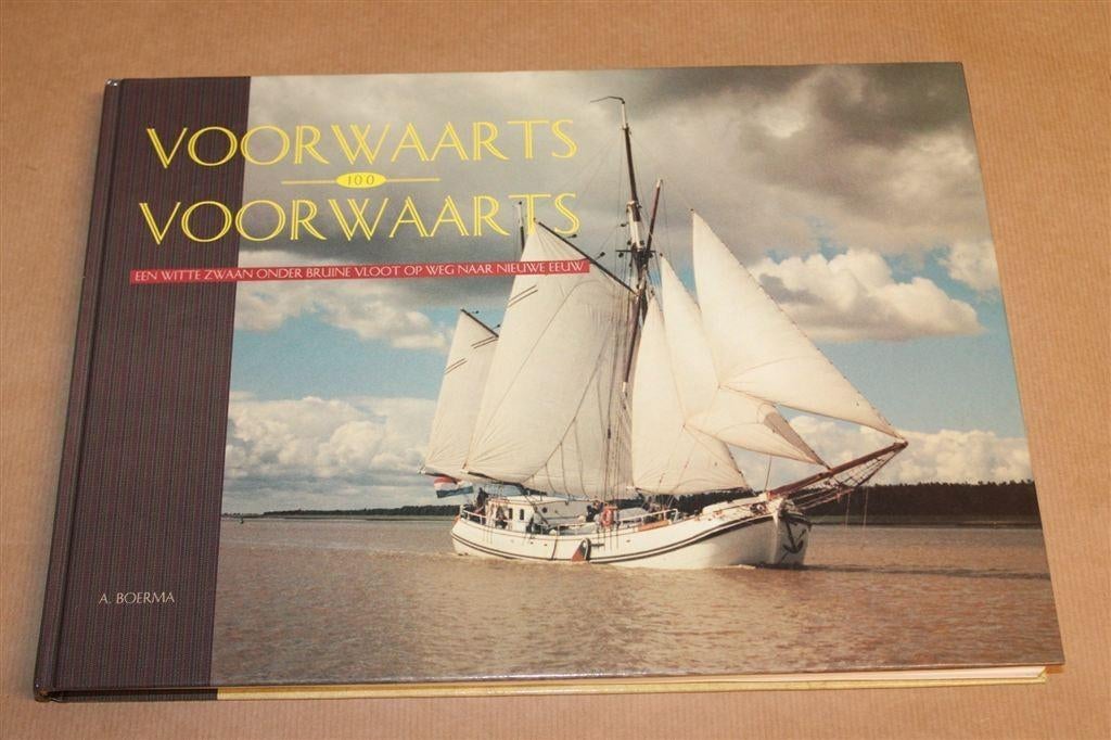 Voorwaarts 100 — Koftjalk Geschiedenis & Restauratie, Gebruikt, -, -, Ophalen of Verzenden