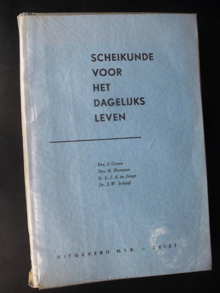 Scheikunde voor het dagelijks leven, Boeken, Gelezen, Groen/Hamann/Schuijl, Scheikunde, Ophalen of Verzenden