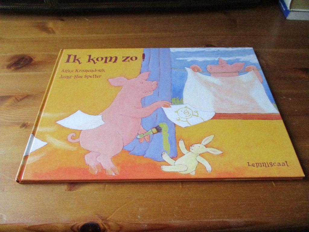 Ik kom zo! - Prentenboek Anke Kranendonk, Ophalen of Verzenden, Zo goed als nieuw, Anke Kranendonk, Prentenboek
