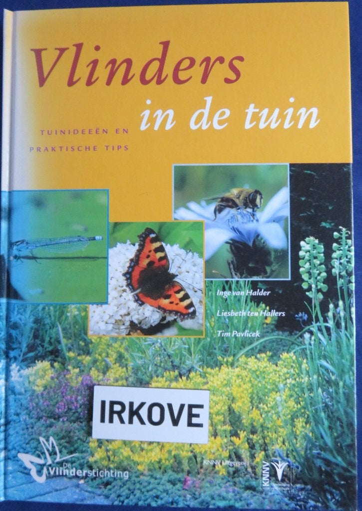 VLINDERS IN DE TUIN * Vlinderstichting *, Boeken, Verzenden, Zo goed als nieuw, Overige onderwerpen, Meerdere auteurs