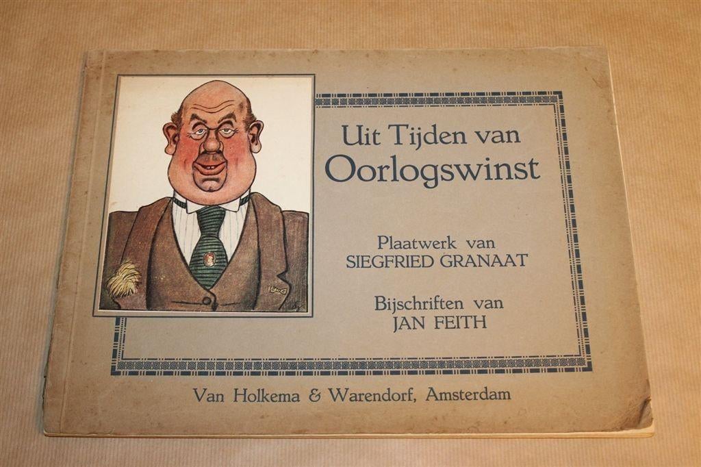 Uit Tijden van Oorlogswinst — Satire op WOI [1918], Ophalen of Verzenden, Gelezen, Verhalen