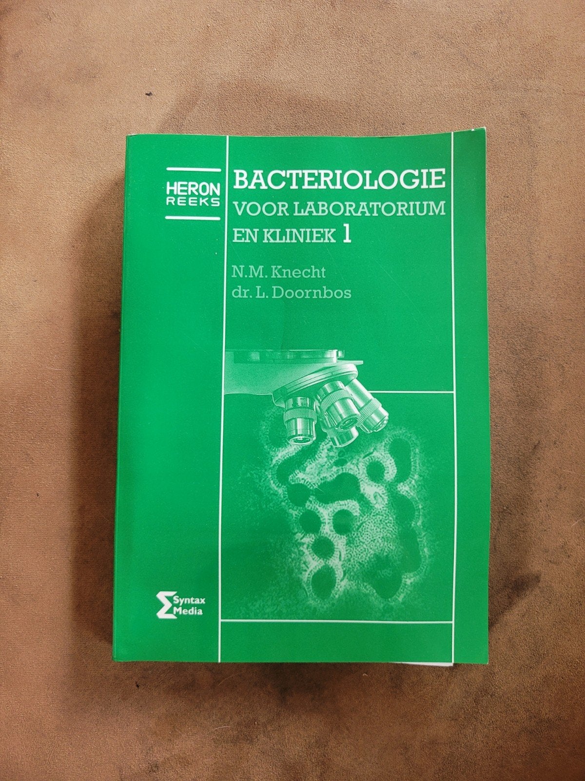 Bacteriologie voor laboratorium en kliniek 1 - N.M. Knecht, Boeken, Gelezen, Ophalen of Verzenden, MBO, N.M. Knecht, dr. L. Doornbos