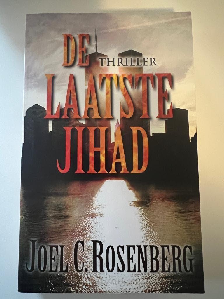 De Laatste Jihad - Joel C. Rosenberg - thriller, Boeken, Ophalen of Verzenden, Gelezen