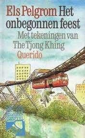 Els Pelgrom: Het onbegonnen feest. Hardcover, Boeken, Ophalen of Verzenden, Zo goed als nieuw, Els Pelgrom, Fictie