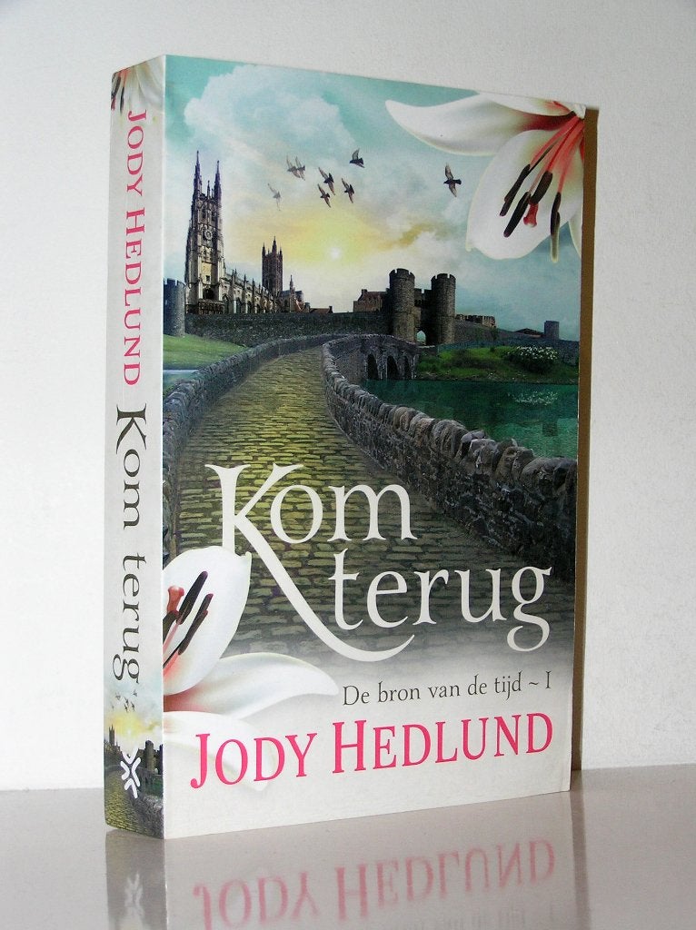 Jody Hedlund - Kom terug (De bron van de tijd deel 1), Ophalen of Verzenden, Zo goed als nieuw