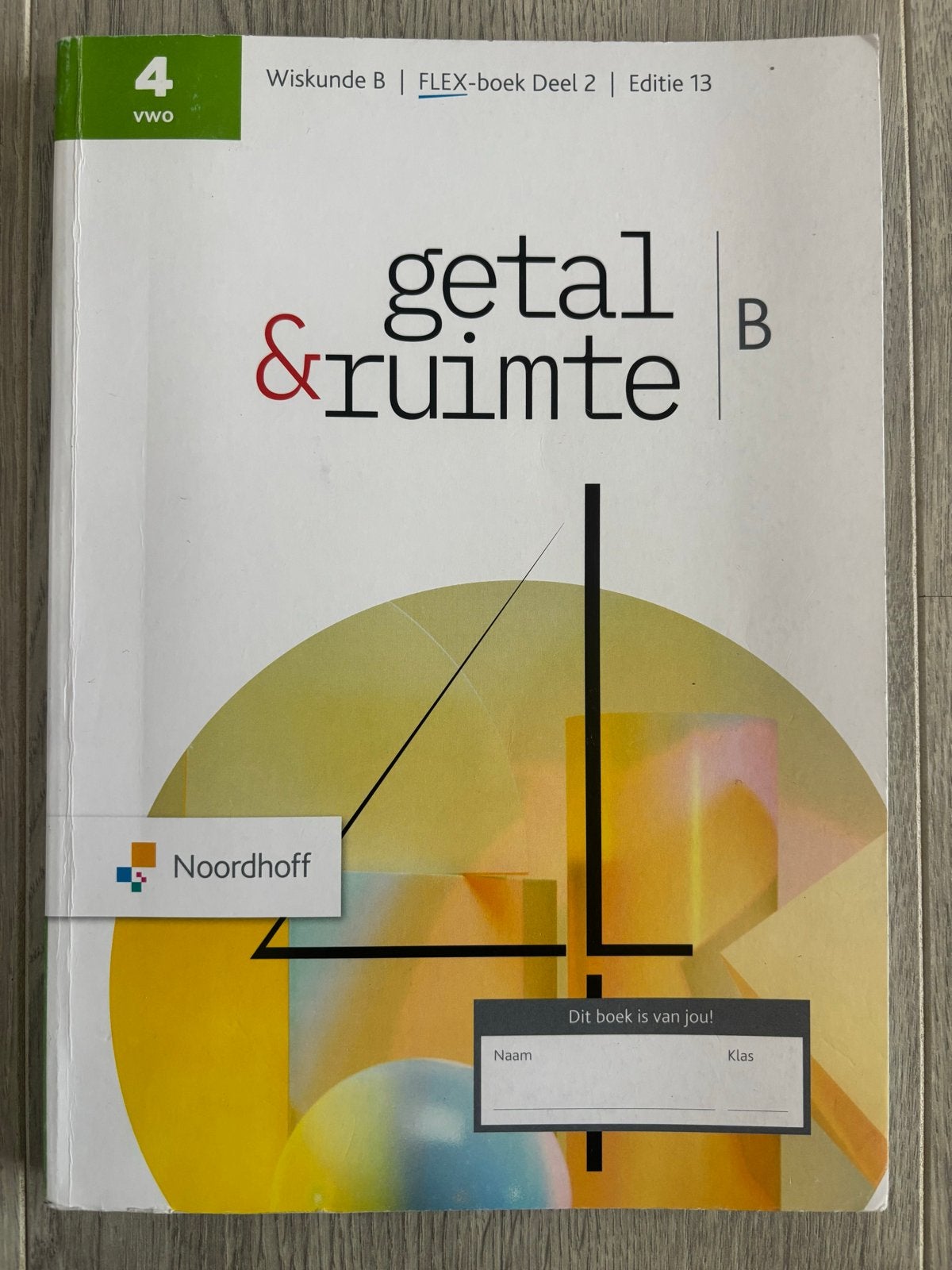 Getal & Ruimte Wiskunde B FLEX-boek Deel 2 VWO 4, Boeken, Ophalen of Verzenden, Zo goed als nieuw, VWO, Wiskunde B