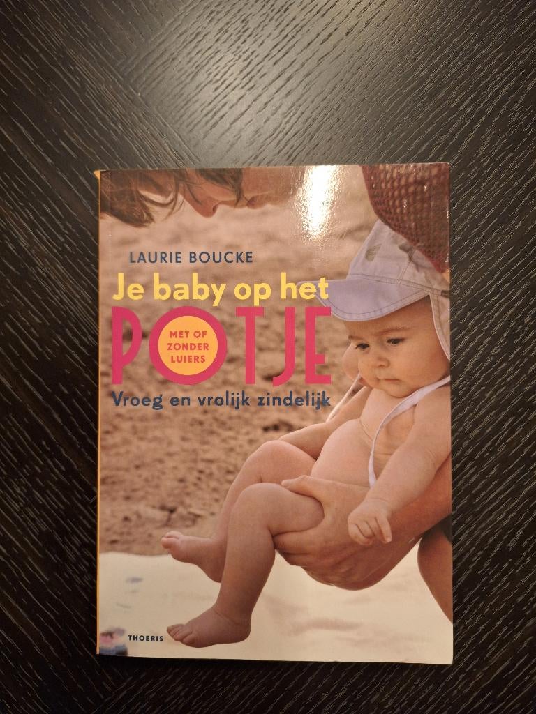 Baby op het potje, Boeken, Verzenden, Zo goed als nieuw, Laurie Boucke, 0 tot 6 maanden