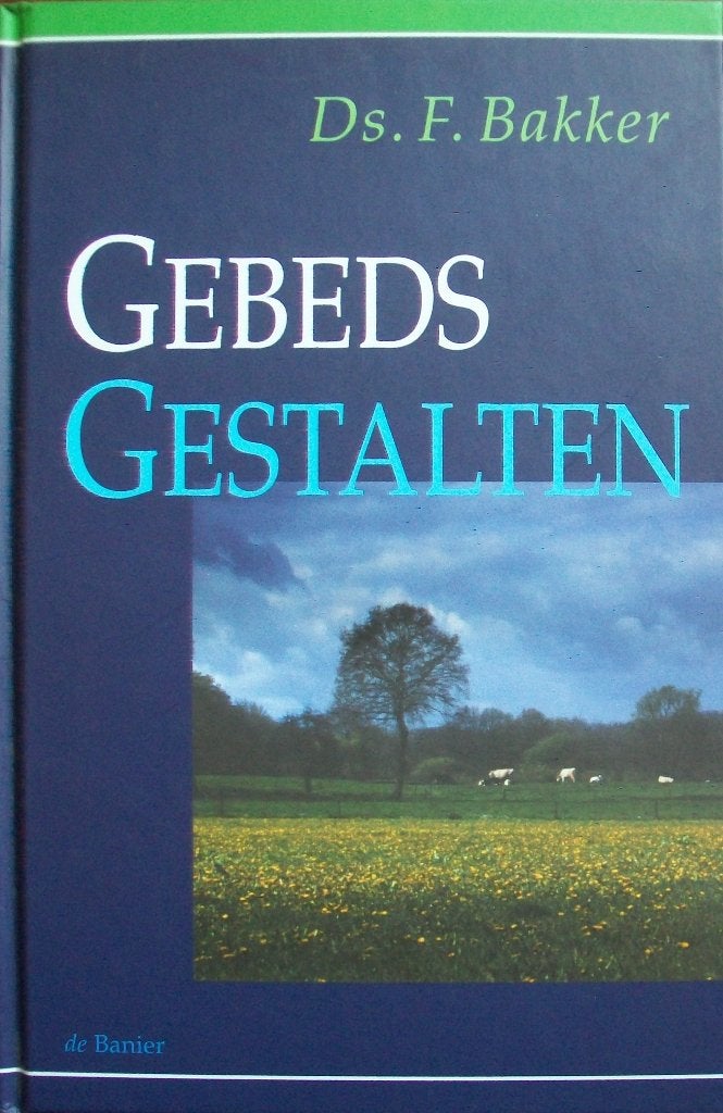 ds. F. Bakker - GEBEDSGESTALTEN, Boeken, Ophalen of Verzenden, Gelezen, Christendom | Katholiek
