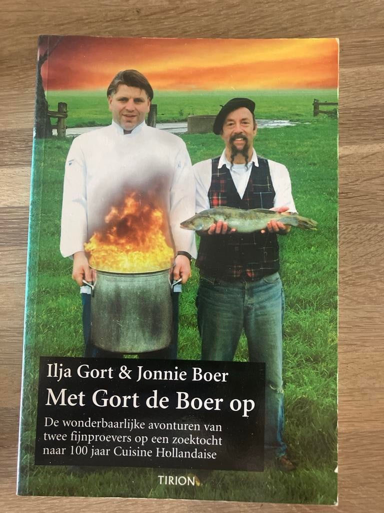 Ilja Gort & Jonnie Boer - Met Gort de Boer op, Boeken, Kookboeken, Ophalen of Verzenden, Zo goed als nieuw, Nederland en België