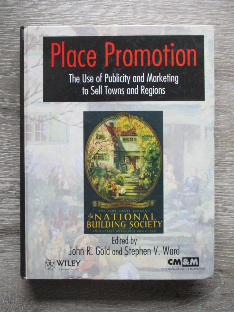 Place promotion; The use of publicity and marketing to sel, Ophalen of Verzenden, Gelezen, Management