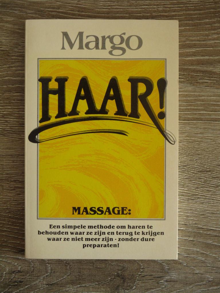 Haar! massage haargroei - Margo, Ophalen of Verzenden, Gelezen