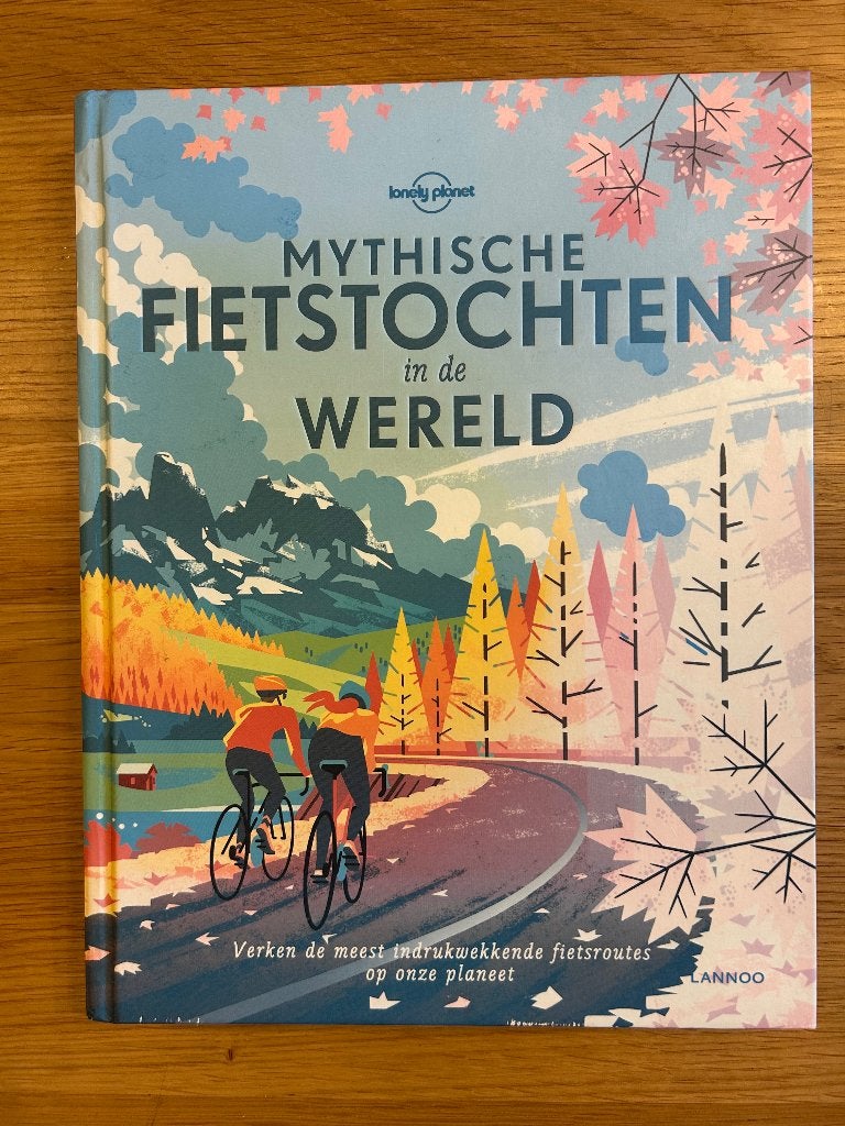 Mytische fietstochten in de wereld, Boeken, Overige merken, Europa, Ophalen of Verzenden, Zo goed als nieuw