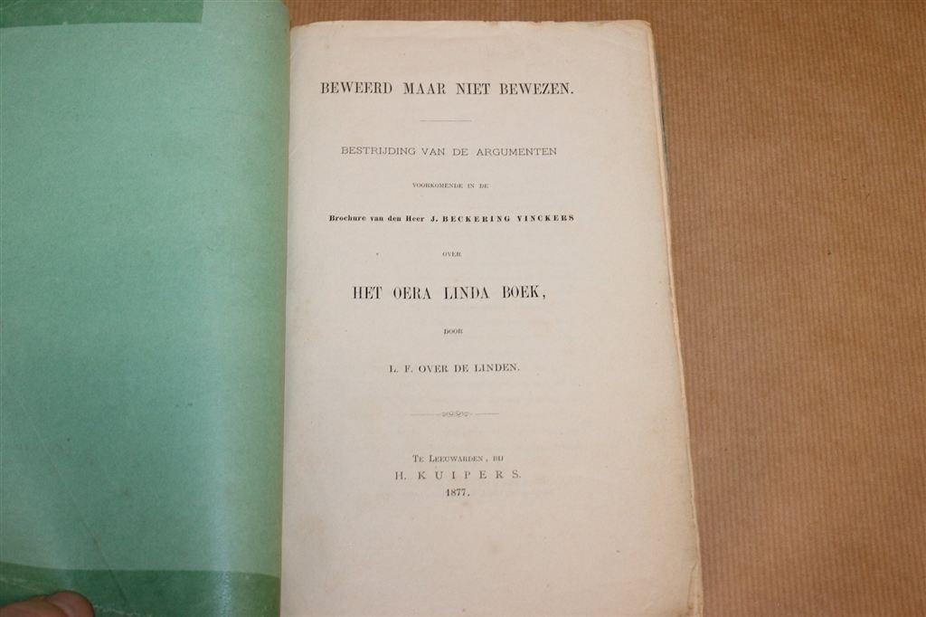 Beweerd Maar Niet Bewezen — Over de Linden, Oera Linda 1877, Boeken, Ophalen of Verzenden, Gelezen