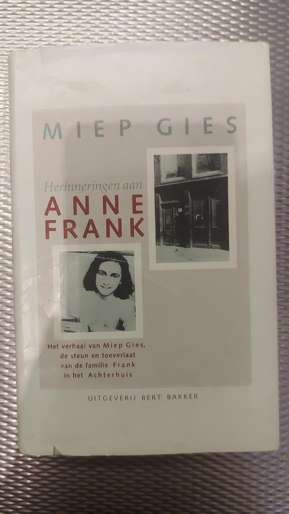 Miep Gies - Herinneringen aan Anne Frank, Ophalen of Verzenden, 20e eeuw of later, Gelezen, Miep Gies