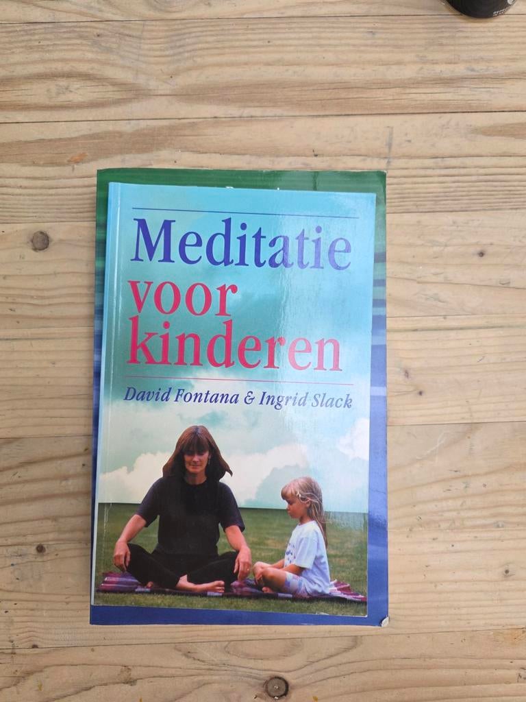 Meditatie voor kinderen - David Fontana & Ingrid Slack, Ophalen of Verzenden, Gelezen, David Fontana & Ingrid Slack, Non-fictie