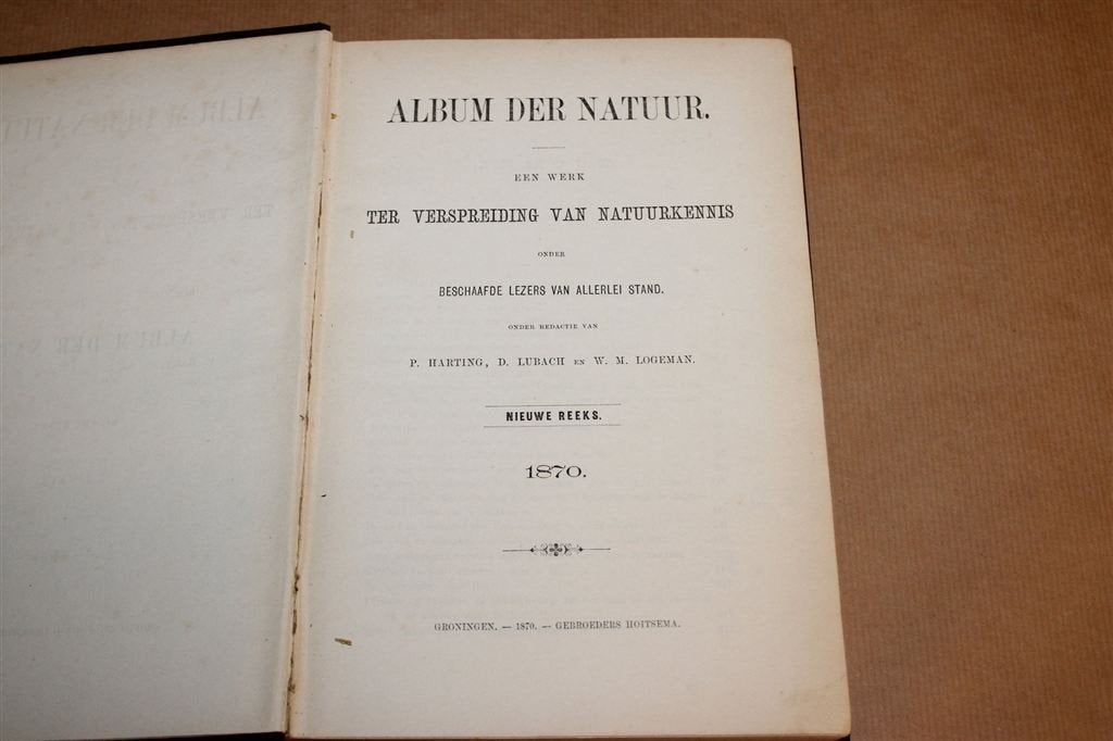 Album der Natuur 1870 — Natuurwetenschap Geïllustreerd, Boeken, Ophalen of Verzenden, Gelezen, Natuur algemeen