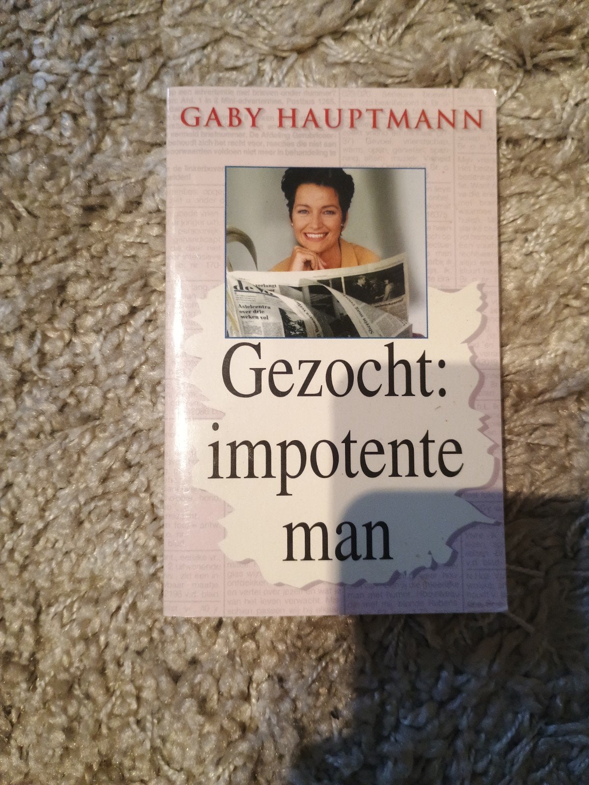 Gaby Hauptmann - Gezocht: impotente man, Ophalen, Gelezen, Gaby Hauptmann, Nederland