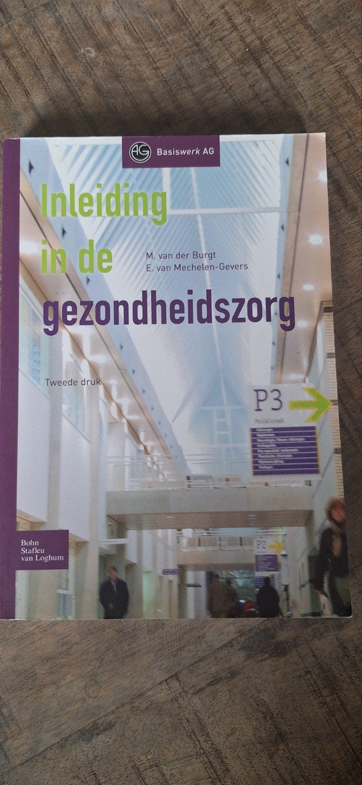 Inleiding in de gezondheidszorg - Tweede druk, Boeken, Ophalen of Verzenden, Zo goed als nieuw, MBO