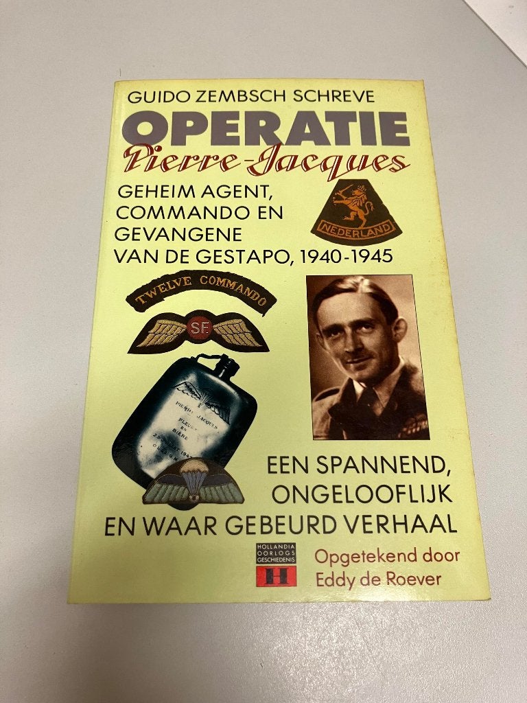 Operatie Pierre Jacques, Guido Zembsch Schreve, Ophalen of Verzenden, Algemeen, Tweede Wereldoorlog