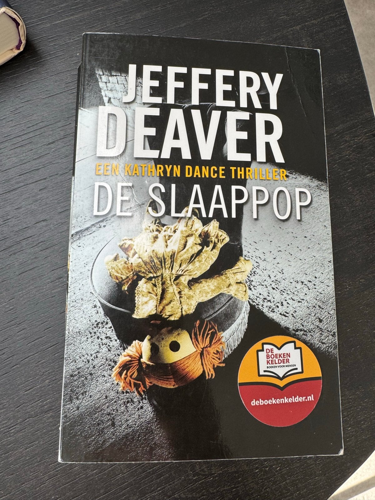Jeffery Deaver - De Slaappop (Kathryn Dance Thriller), Ophalen of Verzenden, Nieuw